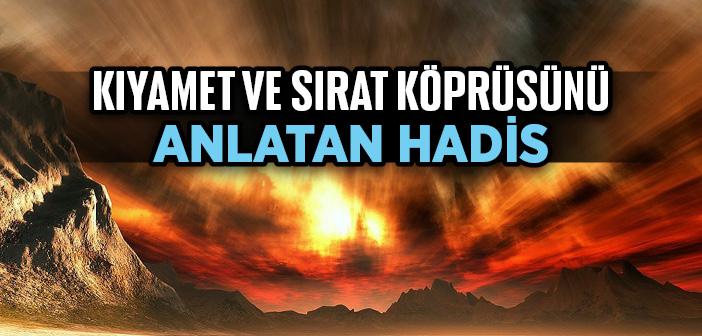 Kıyamet ve Sırat Köprüsünü Anlatan Hadis