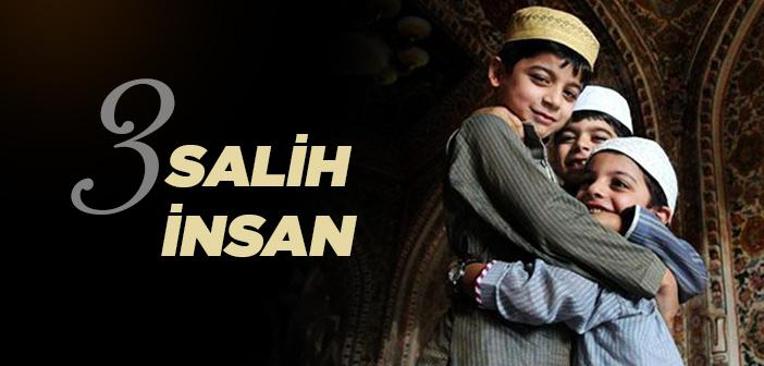 3 Salih İnsan