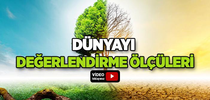 Dünyayı Değerlendirme Ölçüleri