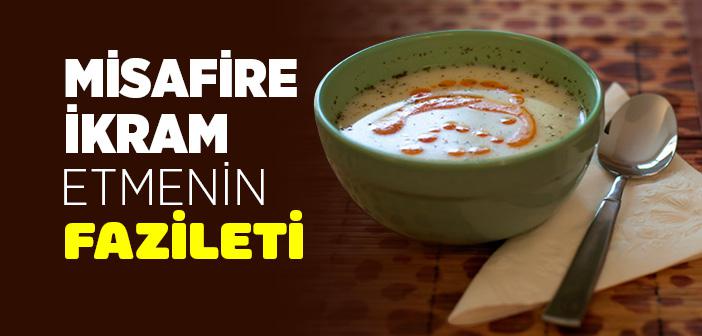 Misafire İkram Etmenin Fazileti İle İlgili Hadis