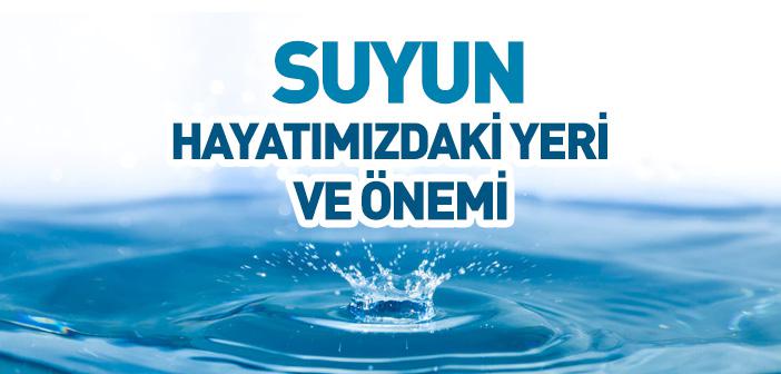 İslam’da Suyun Önemi Nedir?