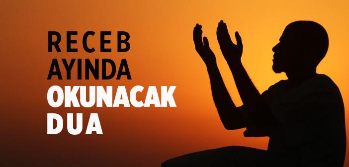 Receb Ayında Okunacak Dua
