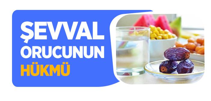Şevval Orucunun Hükmü Nedir?