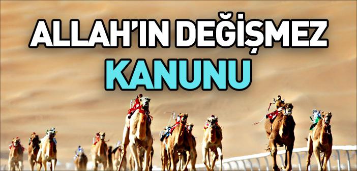Allah’ın Değişmez Kanunu