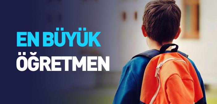En Büyük Öğretmen
