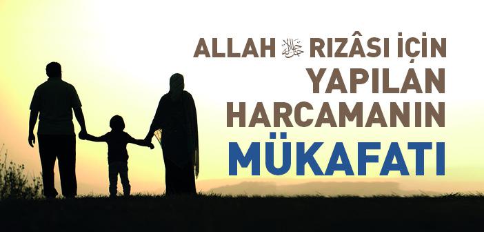 “Yemek Yerken Eşinin Ağzına Verdiğin Lokmaların Mükâfatını Alacaksın...” Hadisi