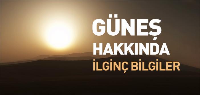 Güneş Nedir? | Güneş’in Yapısı, Özellikleri ve Önemi
