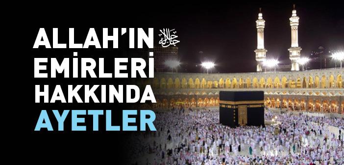 Allah’ın Emirleri ile İlgili Ayetler