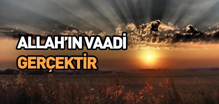 Allah'ın Vaadi ile İlgili Ayetler