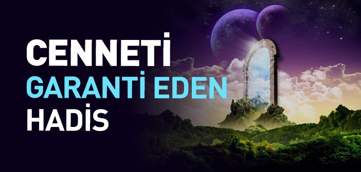 Cenneti Garanti Eden Hadis