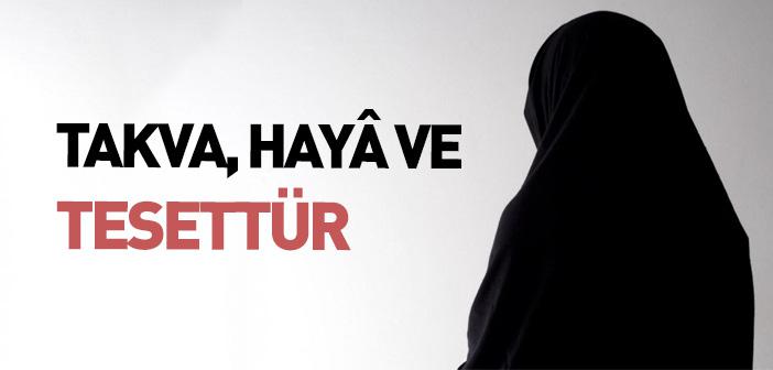 Takva, Hayâ ve Tesettür