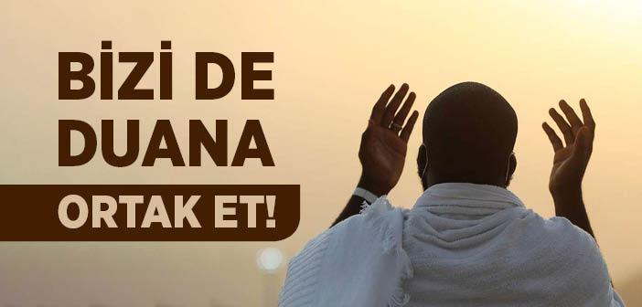 “Bizi de Duana Ortak Et” Hadisi