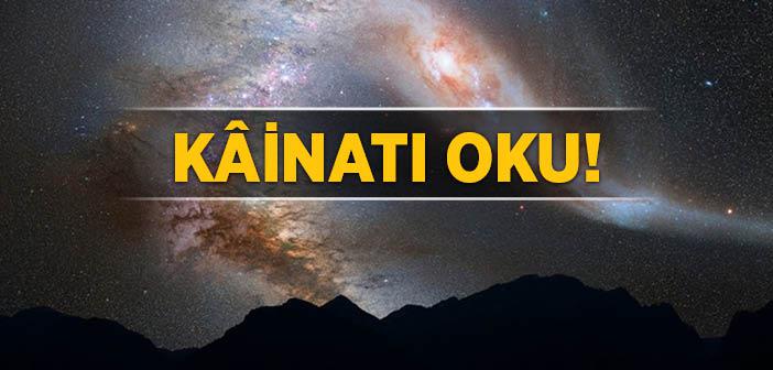 Kainat Nasıl Okunur?