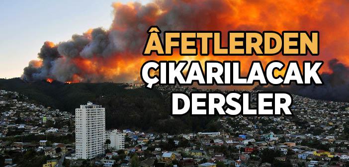 Afetler Bize Ne Anlatır?