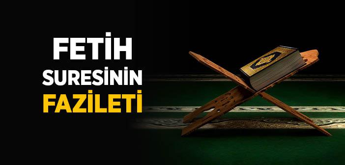Fetih Suresinin Fazileti