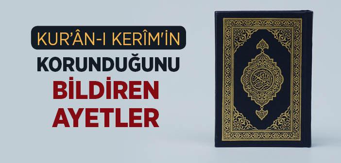Kur’an Nasıl Korundu?