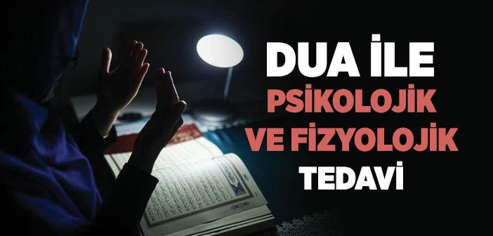 Dua ile Tedavi Olur mu?