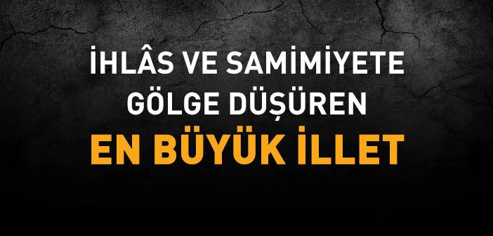 İhlas (Allah için Samimiyet) ile İlgili Hadisler