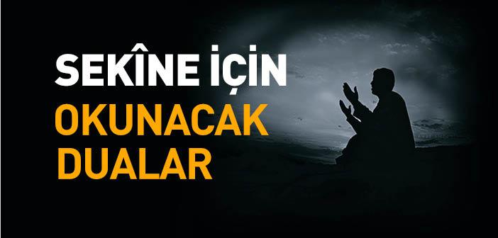 Sekine İçin Okunacak Dualar