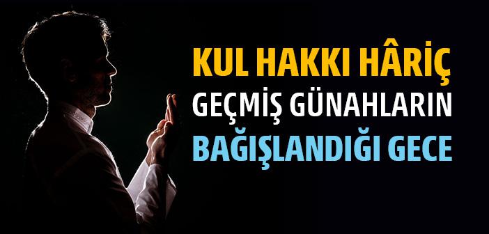 Kadir Gecesi'nin Fazileti ve Önemi Nedir?
