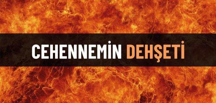Cehennemin Dehşeti ile İlgili Ayetler