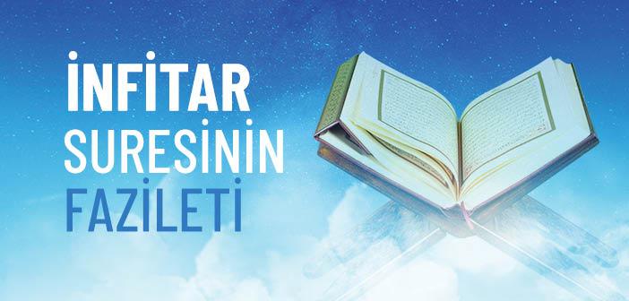 İnfitar Suresinin Fazileti