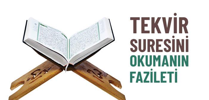 Tekvir Suresinin Fazileti