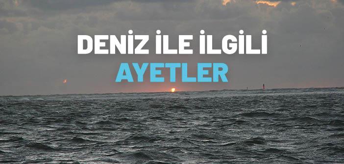 Deniz ile İlgili Ayetler