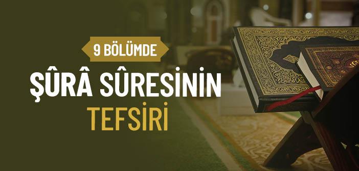 Şura Suresinin Tefsiri