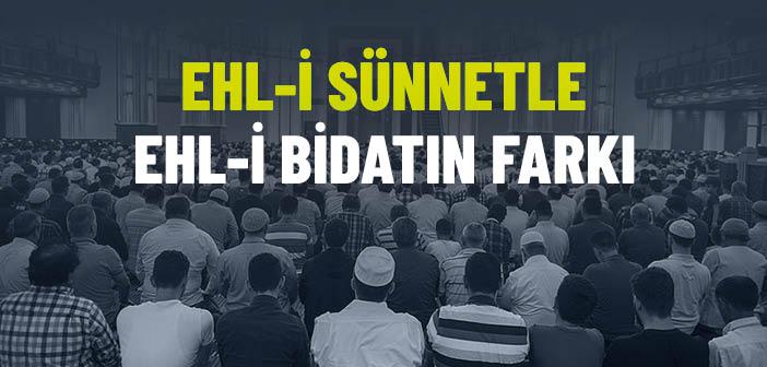 Ehl-i Sünnet Ne Demek?