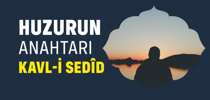 Kavl-i Sedid Ne Demektir? Kuran'da Geçiyor mu? | Peygamberimizin Eğitim Dili