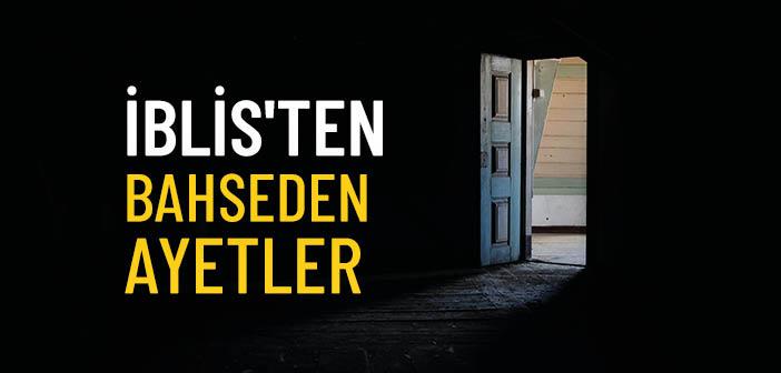 İblis ile ilgili ayetler