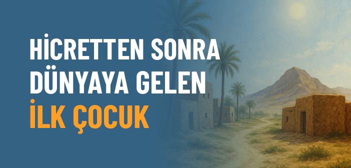 Abdullah Bin Zübeyr (r.a.) Kimdir?