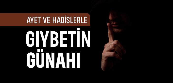 Gıybet Neden Günah?