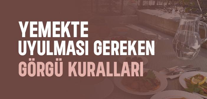 Yemekte Görgü Kuralları
