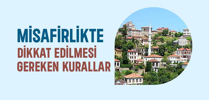 Misafirlikte Uyulması Gereken Görgü Kuralları Nelerdir?