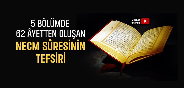 Necm Sûresinin Tefsiri