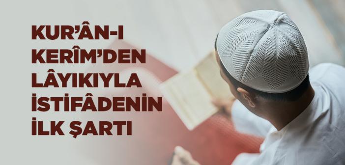 Kur’ân-ı Kerîm’e Tâzim ve Edep Nasıl Olmalıdır?