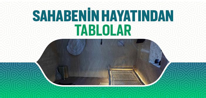 Sahabe Nasıl Bir Hayat Yaşadı?