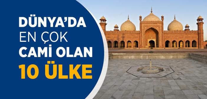 En Çok Camisi Olan Ülkeler