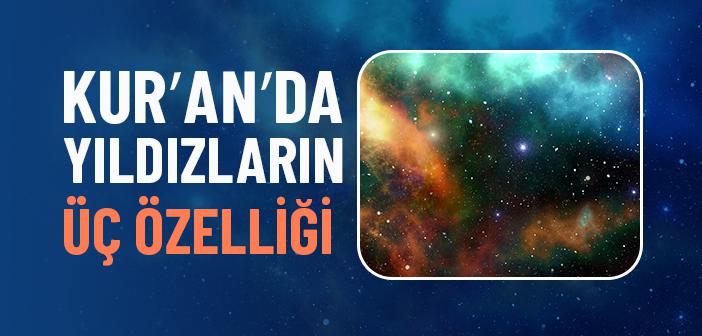 Kurʼanʼda Yıldızların Özellikleri