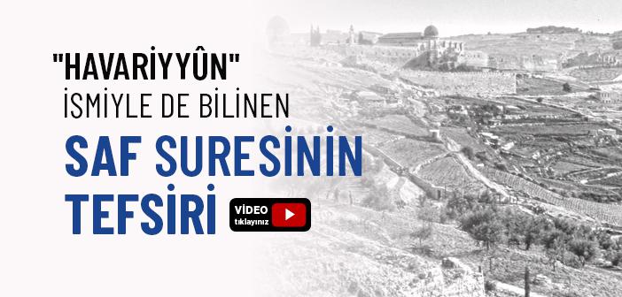 Saf Suresinin Tefsiri
