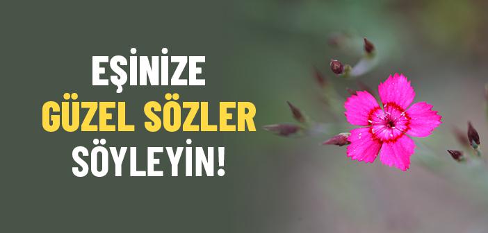 Evlilikte Güzel Söz Söylemek Neden Önemlidir?