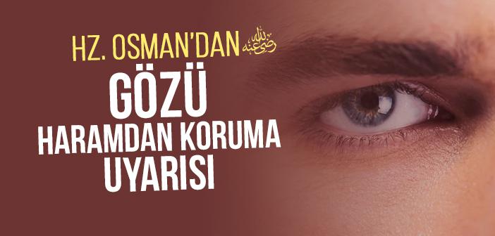 Gözü Haramdan Korumakla İlgili İbretlik Bir Kıssa