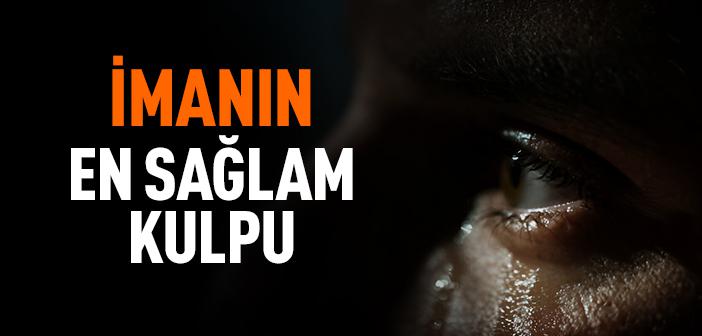 İmanın En Sağlam Kulpu