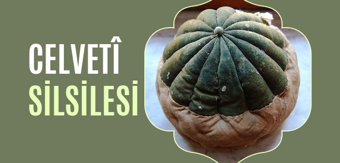 Celvetiyye Tarikatının Silsilesi