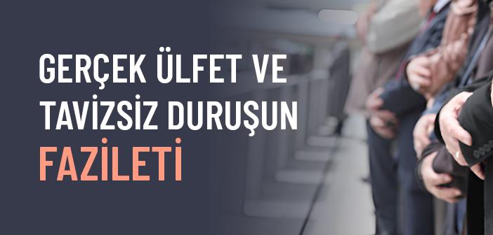 Güzel Ahlak, Kardeşlik ve Ülfetin Fazileti