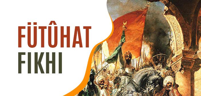 Fütuhat Fıkhı