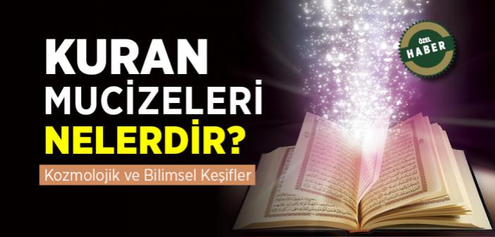 Kuran Mucizeleri Nelerdir? | Kozmolojik ve Bilimsel Keşifler