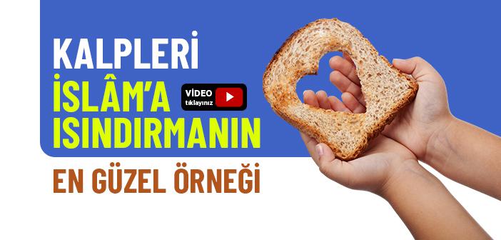 Peygamber Efendimiz Kalpleri Nasıl İslâm’a Isındırdı?
